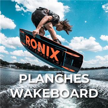 Planches Wakeboard