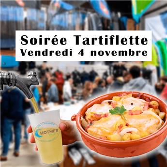 Soirée Tartiflette Vendredi 4 Novembre 2022 Hotmer Lille